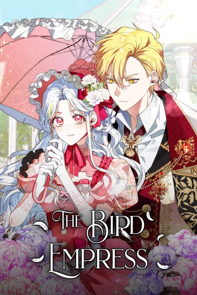 The Bird Empress [Official]
